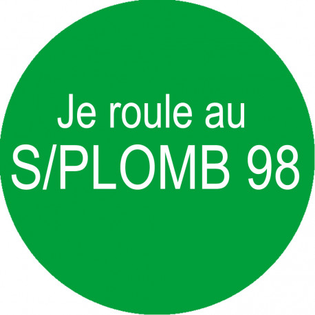 SANS PLOMB 98 - 10cm - Autocollant(sticker)