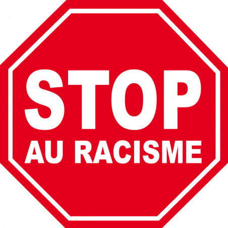 stop au racisme - 5x5cm - Autocollant(sticker)