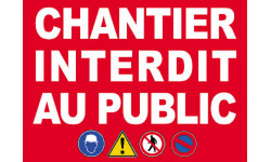 Chantier interdit au public - 13.8x10cm - Autocollant(sticker)