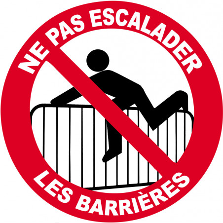 ne pas escalader les barrières - 5cm - Autocollant(sticker)