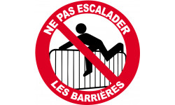 ne pas escalader les barrières - 10cm - Autocollant(sticker)