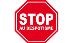 stop au despotisme - 20x20cm - Autocollant(sticker)