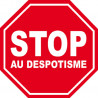 stop au despotisme - 20x20cm - Autocollant(sticker)