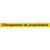 changement de propriétaire - 60x5cm - Autocollant(sticker)