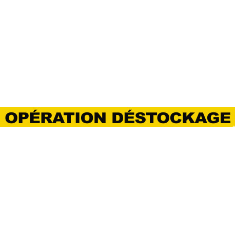 OPÉRATION DÉSTOCKAGE (120x10cm) - Autocollant(sticker)