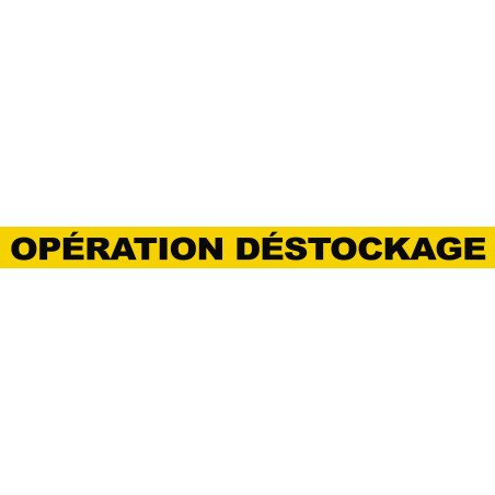 OPÉRATION DÉSTOCKAGE (120x10cm) - Autocollant(sticker)