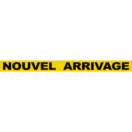 NOUVEL ARRIVAGE (120x10cm) - Autocollant(sticker)