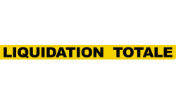 LIQUIDATION  TOTALE (120x10cm) - Autocollant(sticker)
