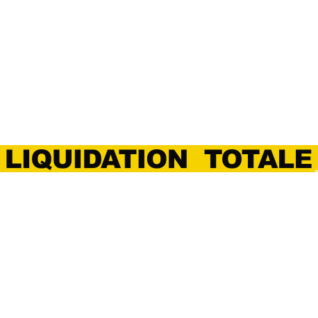 LIQUIDATION  TOTALE (120x10cm) - Autocollant(sticker)