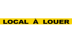 LOCAL À LOUER (120x10cm) - Autocollant(sticker)