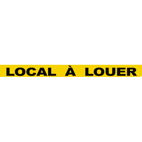 LOCAL À LOUER (60x5cm) - Autocollant(sticker)