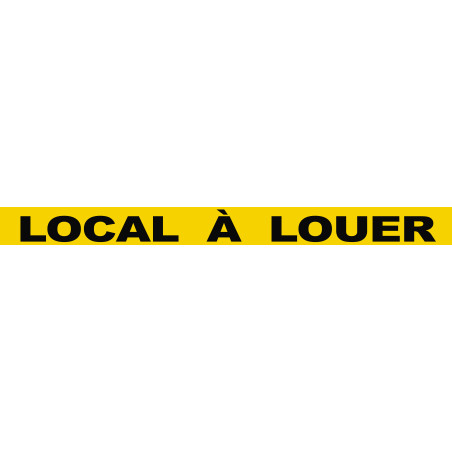 LOCAL À LOUER (60x5cm) - Sticker/autocollant