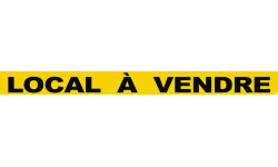 LOCAL À VENDRE (120x10cm) - Autocollant(sticker)