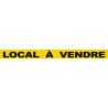 LOCAL À VENDRE (120x10cm) - Autocollant(sticker)