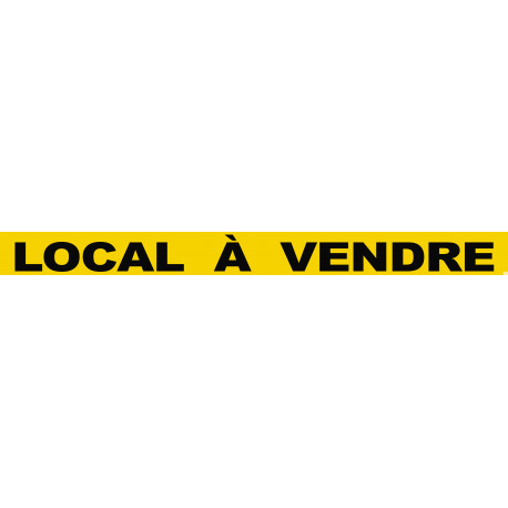 LOCAL À VENDRE (60x5cm) - Autocollant(sticker)