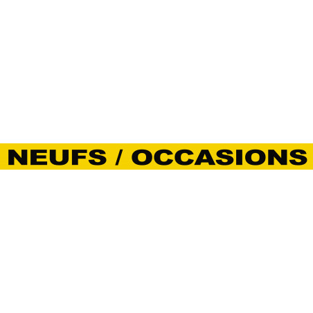 NEUFS / OCCASIONS (60x5cm) - Autocollant(sticker)