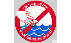 Ne rien jeter par-dessus bord (5X5cm) - Autocollant(sticker)
