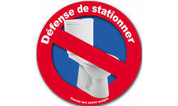 Interdiction de stationner au WC (10x10cm) - Autocollant(sticker)