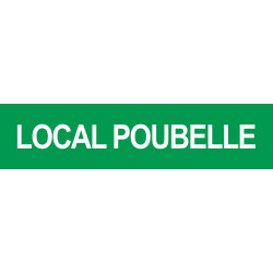 LOCAL POUBELLE VERT - 15x3.5cm - Sticker/autocollant