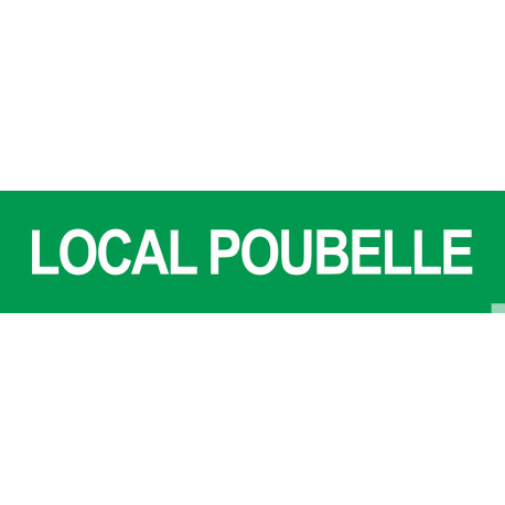 LOCAL POUBELLE VERT - 15x3.5cm - Autocollant(sticker)