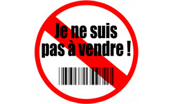 je ne suis pas à vendre (10x10cm) - Autocollant(sticker)