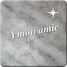 à mon amie marbre gris (5x5cm) - Autocollant(sticker)