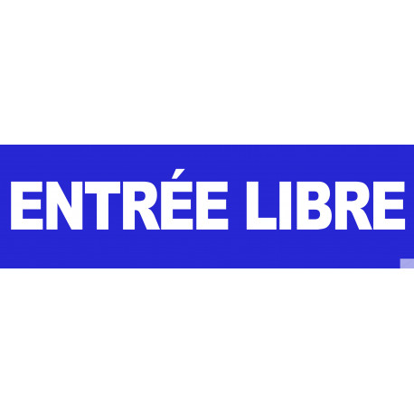 entrée libre (30x9cm) - Autocollant(sticker)