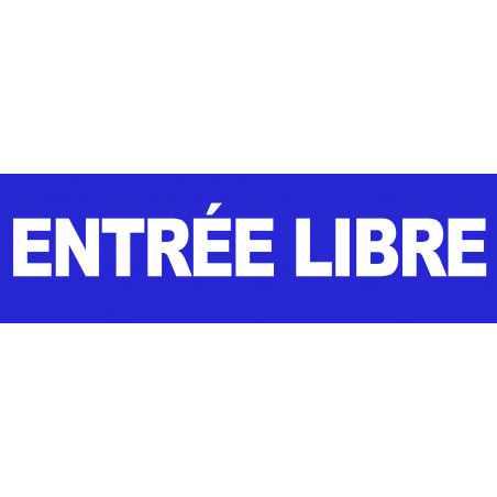 entrée libre (30x9cm) - Autocollant(sticker)