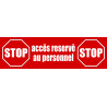 accès réserve (30x9cm) - Sticker/autocollant