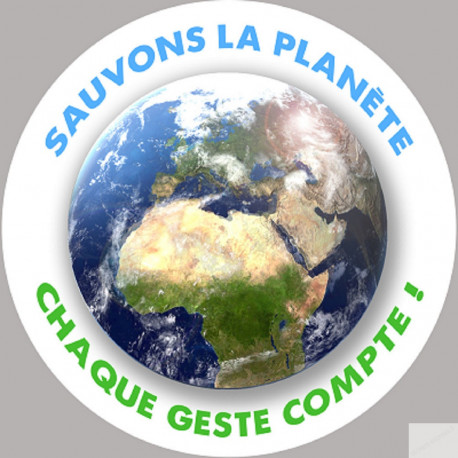 sauvons la planète - 10x10cm - Autocollant(sticker)