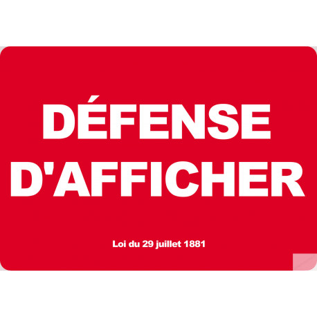 Défense d'afficher (21x29,7cm) - Autocollant(sticker)