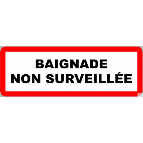 piscine baignade non surveillée - 15x5.3cm - Autocollant(sticker)