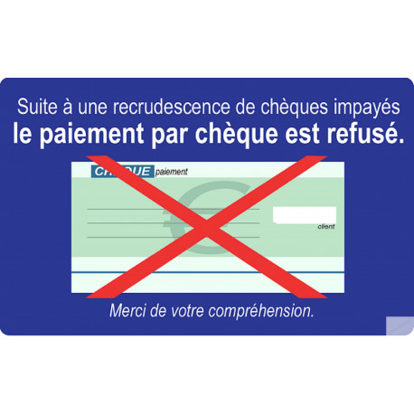 Paiement Chèques refusés - 10x6cm - Autocollant(sticker)