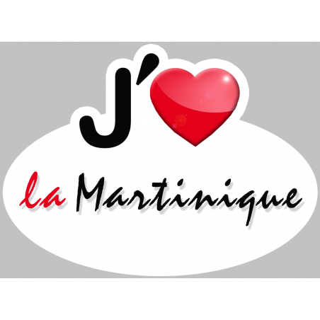j'aime la Martinique (15x11cm) - Autocollant(sticker)