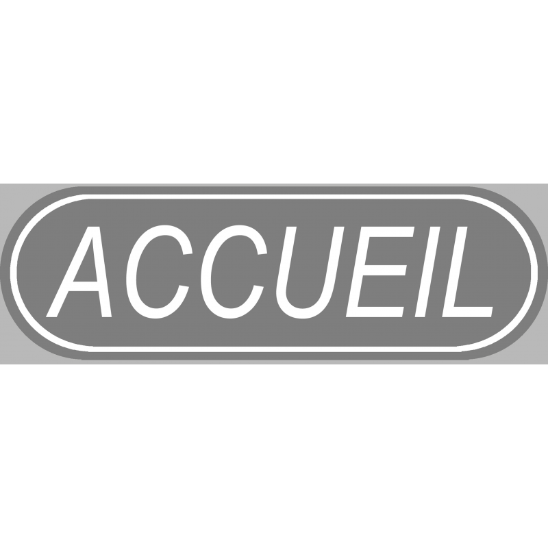 Accueil gris (19x6cm) - Autocollant(sticker)