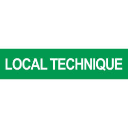 LOCAL TECHNIQUE VERT (29x7cm) - Autocollant(sticker)