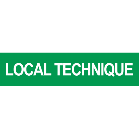 LOCAL TECHNIQUE VERT (29x7cm) - Autocollant(sticker)