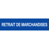 retrait de marchandises bleu (29x7cm) - Autocollant(sticker)