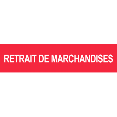 retrait de marchandises rouge (15x3.5cm) - Autocollant(sticker)