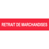 retrait de marchandises rouge (15x3.5cm) - Autocollant(sticker)