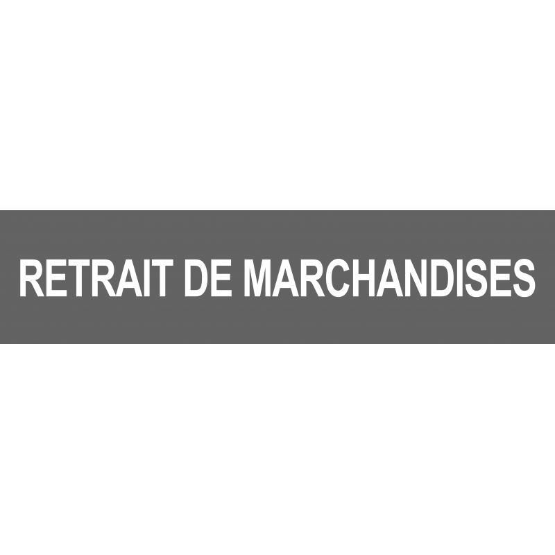 retrait de marchandises gris (29x7cm) - Autocollant(sticker)