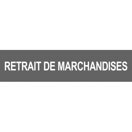 retrait de marchandises gris (29x7cm) - Autocollant(sticker)