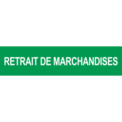 retrait de marchandises vert (15x3.5cm) - Autocollant(sticker)