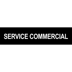 Local SERVICE COMMERCIAL noir (29x7cm) - Autocollant(sticker)