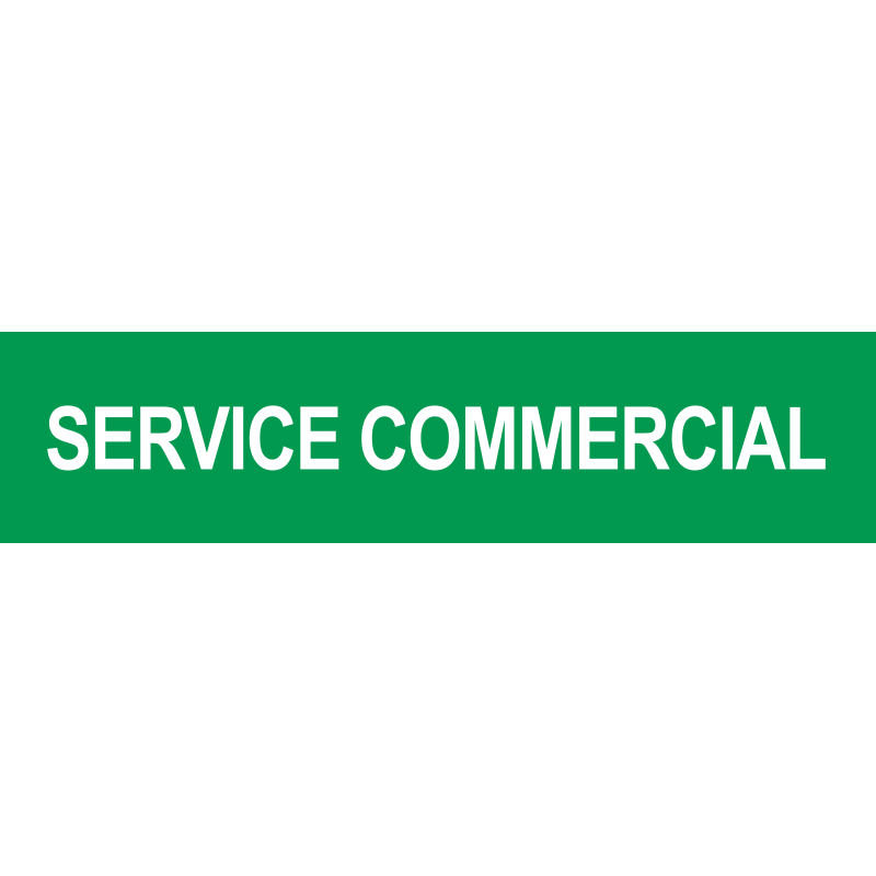 Local SERVICE COMMERCIAL vert (29x7cm) - Autocollant(sticker)