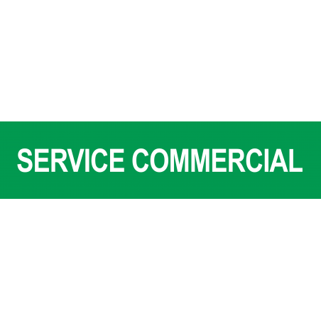 Local SERVICE COMMERCIAL vert (29x7cm) - Autocollant(sticker)