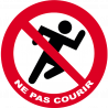 Ne pas courir (10cm) - Autocollant(sticker)