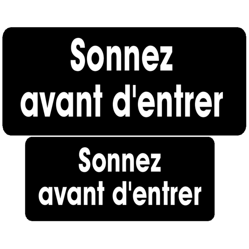 Série sonnez avant d'entrer noir (9x4cm et 7x3cm) -Sticker / autocoll