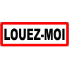 Louez-moi fond blanc (29.5x10.5cm) - Autocollant(sticker)