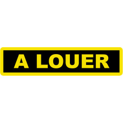 A louer fond noir (30x7cm) - Autocollant(sticker)